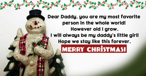 Dear Daddy, you are my most, Christmas messages for Dad