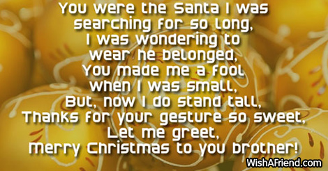 You were the Santa I was, Christmas Message for Brother