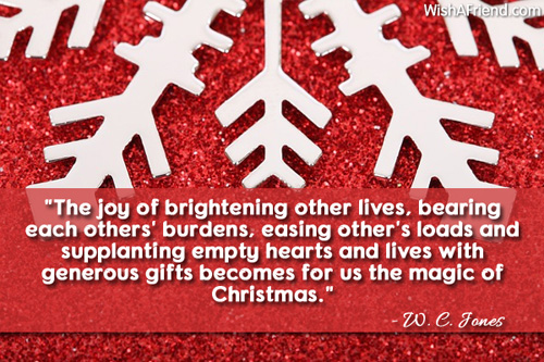 &quot;The joy of brightening other lives,, Inspirational Christmas Quote