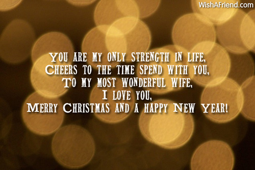 You are my only strength in, Christmas Message for Wife