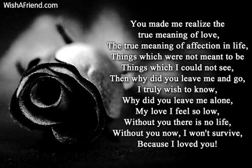 You made me realize , Sad Love Poem For Her