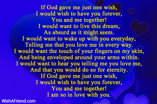 If God Gave Me Just One Wish , Love Poem