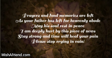 Prayers and fond memories are left, Sympathy Message For Loss Of Father