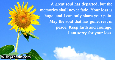 A great soul has departed, but, Sympathy Message For Loss Of Father