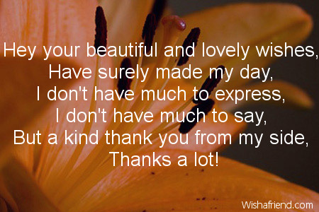 Hey your beautiful and lovely wishes,, Thank You Message