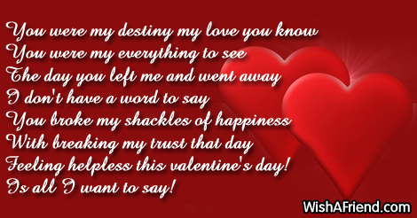 You were my destiny my love, Broken heart valentine messages